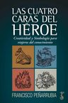 Las Cuatro Caras Del Héroe - Peñarrubia, Francisco — imagen 10