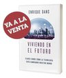 Viviendo En El Futuro - Enrique Dans — imagen 4