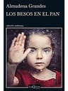 Los Besos En El Pan- Almudena Grandes — imagen 8