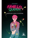 Charly Queer - Todavia Sigo Siendo Anormal - Soto — imagen 1