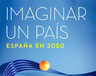 Imaginar Un País. España En 2050 — imagen 4