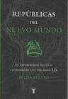 Republicas Del Nuevo Mundo De Hilda Sabato — imagen 1