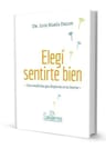 Elegí Sentirte Bien - Dr. Luis María Delupi — imagen 3