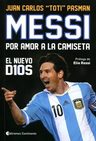 Messi Por Amor A La Camiseta De Juan Carlos Pasman — imagen 6