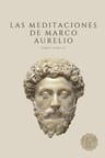 Las Meditaciones De Marco Aurelio: Filosofía Romana — imagen 1