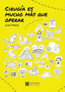 Pekolj Cirugía Es Mucho Mas Que Operar — imagen 1