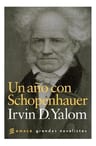 Un Año Con Schopenhauer - Irving D. Yalom — imagen 5