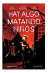 Hay Algo Matando A Los Niños 3 - James Tynion Iv — imagen 1