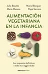 Alimentacion Vegetariana En La Infancia - Basulto, Julio — imagen 2