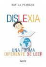 Libro - Dislexia: Una Forma Diferente De Leer - Rufina Pears — imagen 1