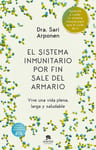 El Sistema Inmunitario Por Fin Sale Del Armario Sari Arponen — imagen 1