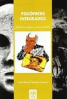 Psicopatas Integrados - Pozueco Romero, Jose Manuel — imagen 1
