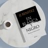 En Blanca Y Negro J.j. Benitez (tapa Dura) — imagen 2