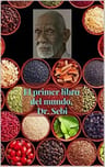 El Primer Libro Del Mundo, Dr. Sebi - Medicina Alternativa — imagen 1