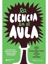 La Ciencia En El Aula - Furman / Gellon / Golombek / — imagen 7