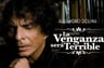Venganza Sera Terrible 30 Años, La - Dolina, Alejandro — imagen 2