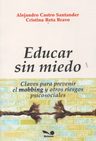 Educar Sin Miedo - Alejandro Santander Castro — imagen 7