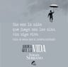 Ahora Que La Vida - Ismael Poesia Serrano — imagen 4