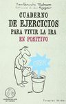 Cuaderno De Ejercicios Para Vivir La Ira En Positivo — imagen 8