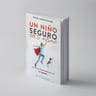 Un Niño Seguro De Si Mismo - Paola Santagostino Autoestima — imagen 3