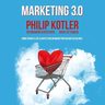 Marketing 3.0 - Kotler — imagen 6