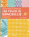 200 Puntos De Ganchillo Crochet - Guia Paso A Paso — imagen 1