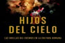 Hijos Del Cielo. Cristina Martín Jiménez. — imagen 4