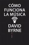 Cómo Funciona La Música - David Byrne — imagen 10