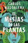 El Mesías De Las Plantas - Carlos Magdalena — imagen 11