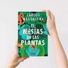 El Mesías De Las Plantas - Carlos Magdalena — imagen 2