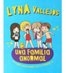 Pack Relanzamiento: Una Familia Anormal - Lyna Vallejos — imagen 6