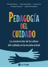 Pedagogia Del Cuidado - Alvarez, Fernando Palazzolo, Celina — imagen 2