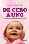 Libro De Cero A Uno Antroposófica Paulien Bom Y Machteld — imagen 2