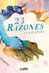 23 Razones (novedad) - Cinwololo — imagen 2
