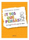 Filosofía Niños Sichel Vos Qué Pensás — imagen 1