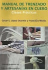 Libro Manual De Trenzado Y Artesanias En Cuero De Lopez Osor — imagen 2