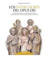 Los Intercesores Del Opus Dei. Muñiz, Enrique. Rialp — imagen 1