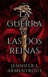 La Guerra De Las Dos Reinas - Jennifer L. Armentrout — imagen 1