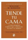 Tiende Tu Cama Y Otros Pequeños Hábitos - William H. Mcraven — imagen 3