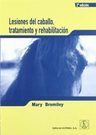 Bromiley: Lesiones Del Caballo Tratamiento Y Rehabilitacion — imagen 1