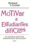 Libro Motivar A Estudiantes Dificiles — imagen 1