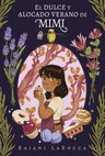 Libro El Dulce Y Alocado Verano De Mimi — imagen 2
