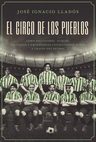 El Circo De Los Pueblos - Jose Ignacio Llados — imagen 2