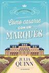 Cómo Casarse Con Un Marqués. Agentes De La Corona 2 - Julia — imagen 8