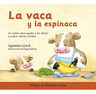 La Vaca Y La Espinaca - Lynch Agustina — imagen 1
