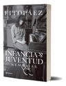 Infancia Y Juventud Memorias - Fito Paez - Libro Planeta — imagen 1