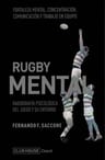 Rugby Mental: Radiografia Psicologica Del Juego Saccone — imagen 1