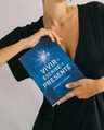 Vivir Se Escribe En Presente - Alejandro G. Roemmers — imagen 2