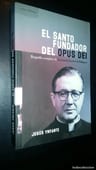 Santo Fundador Del Opus Dei Biografia Completa De Josemaria — imagen 2