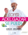 Comer Y Adelgazar Se Puede, Karlos Arguiñano, Bainet — imagen 9